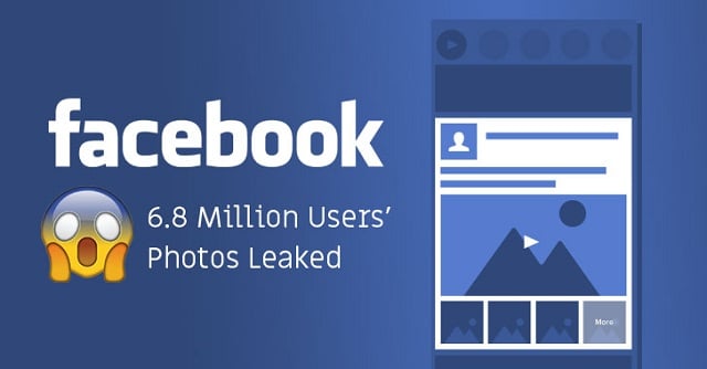 Facebook Photo API Bug has exposed up to 6.8 million photos of users!