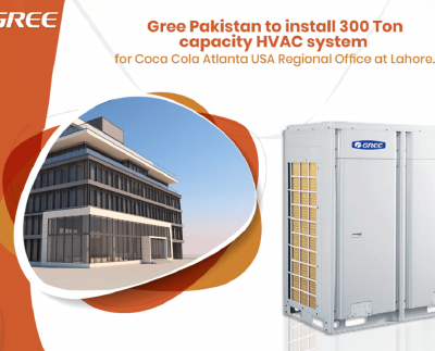 GREE Pakistan to install 300 Ton capacity HVAC system for Coca Cola Atlanta USA Regional Office