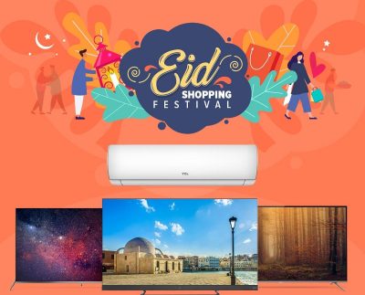 TCL and Daraz bring the biggest Eid Festival offering mega discounts on LEDs and ACs